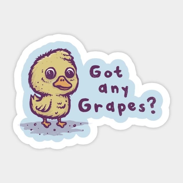 Got any Grapes? Sticker by kg07_shirts